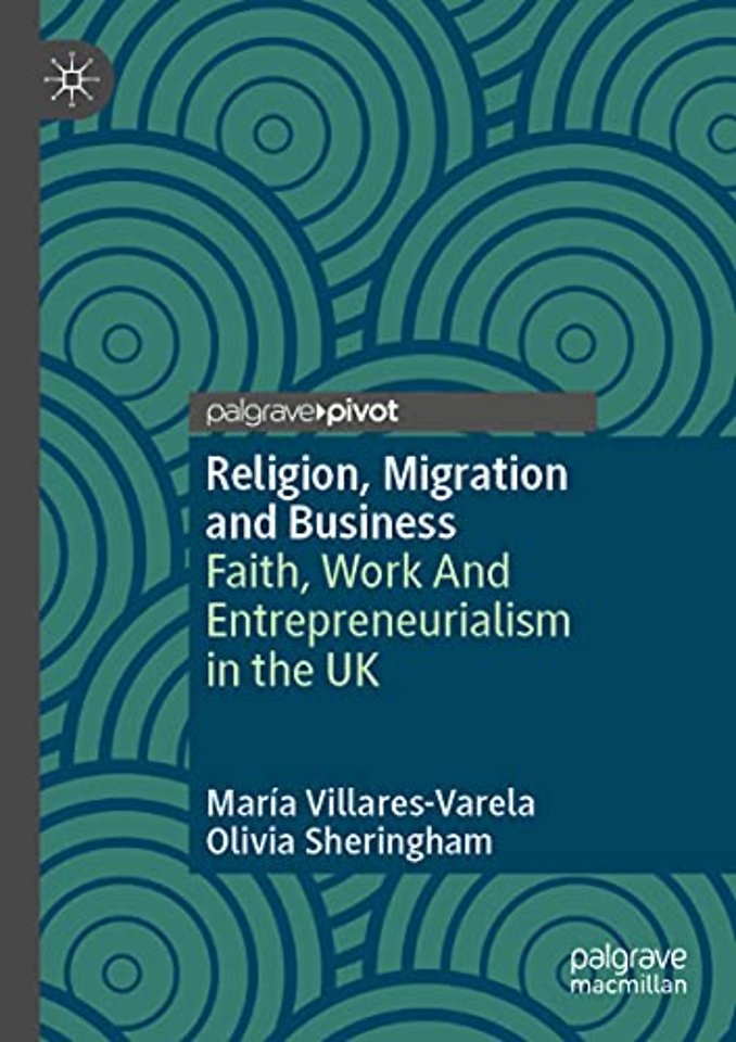 Religion, Migration and Business