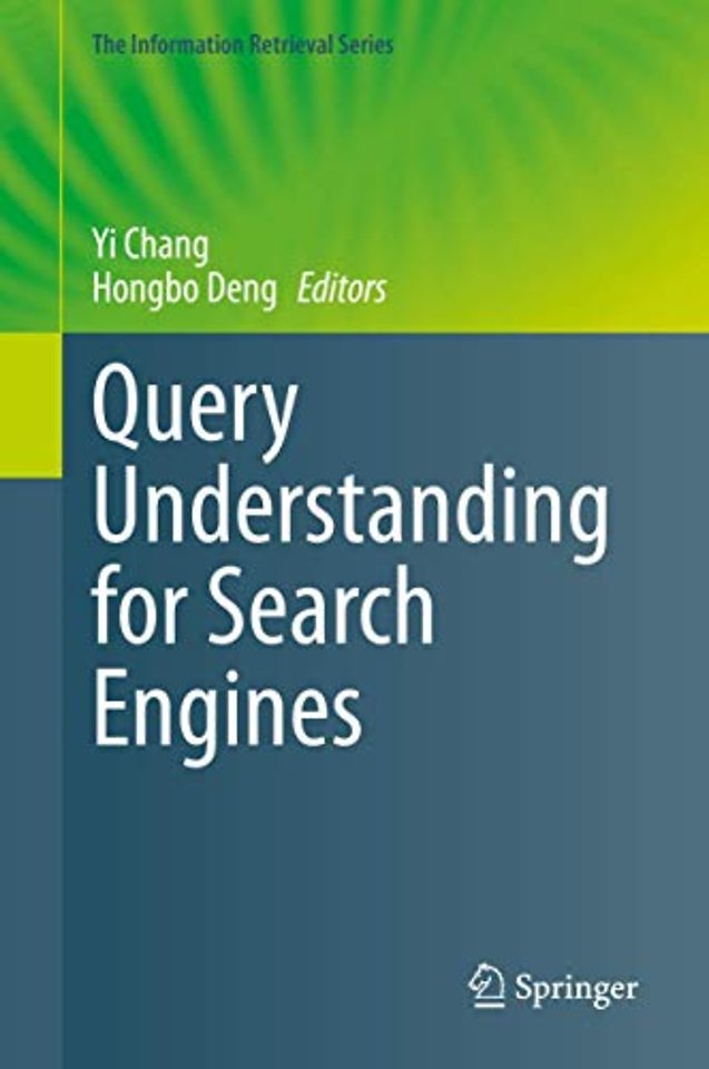 Query Understanding for Search Engines