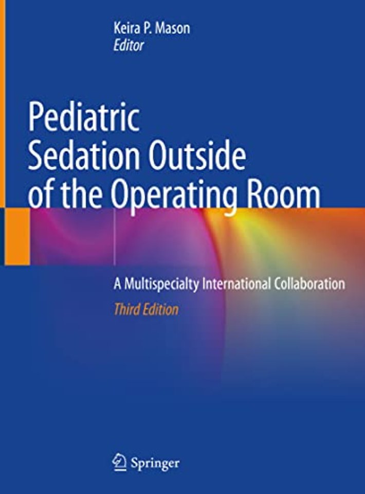 Pediatric Sedation Outside of the Operating Room