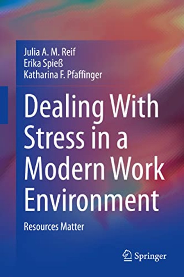 Dealing With Stress in a Modern Work Environment