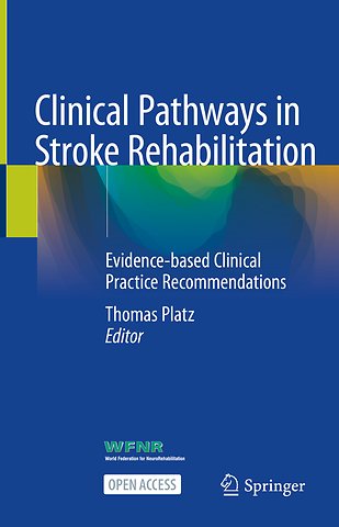 Clinical Pathways in Stroke Rehabilitation