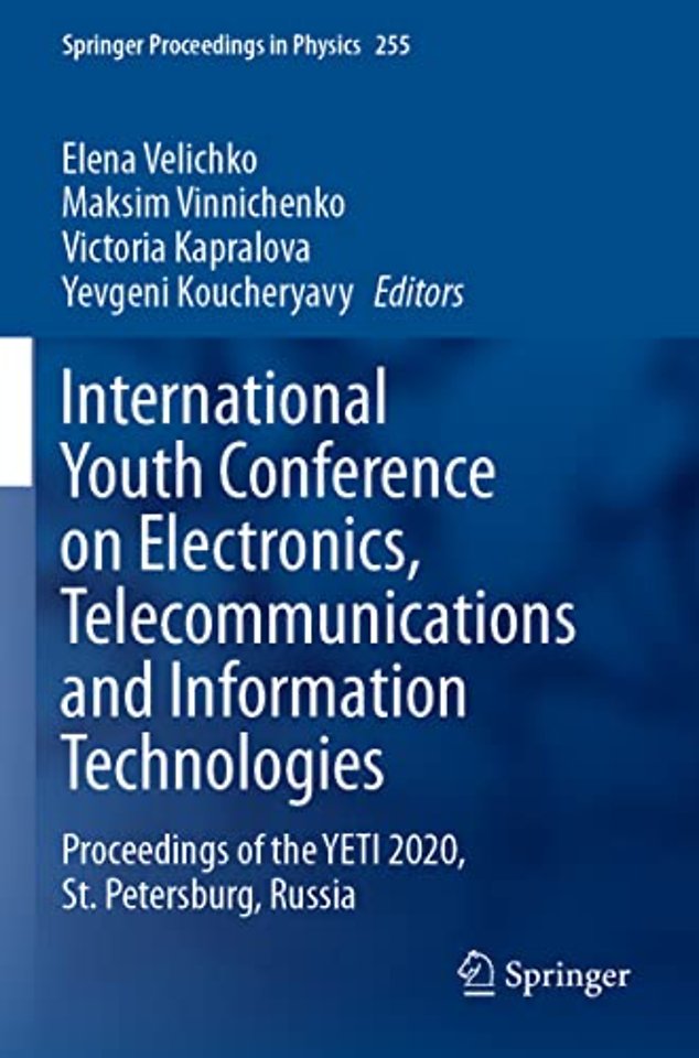 International Youth Conference on Electronics, Telecommunications and Information Technologies