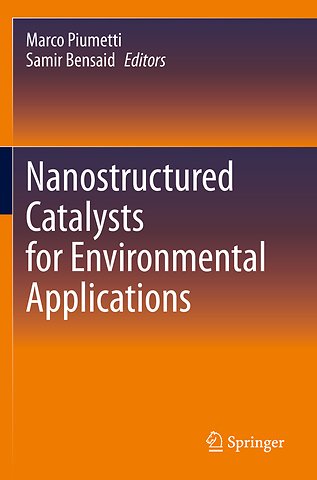 Nanostructured Catalysts for Environmental Applications