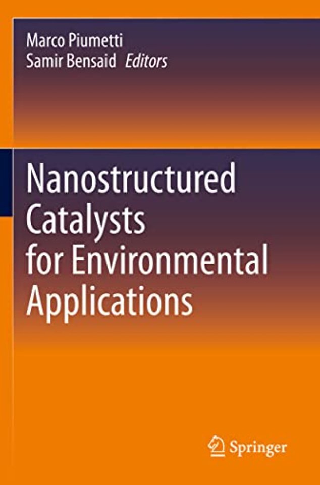 Nanostructured Catalysts for Environmental Applications