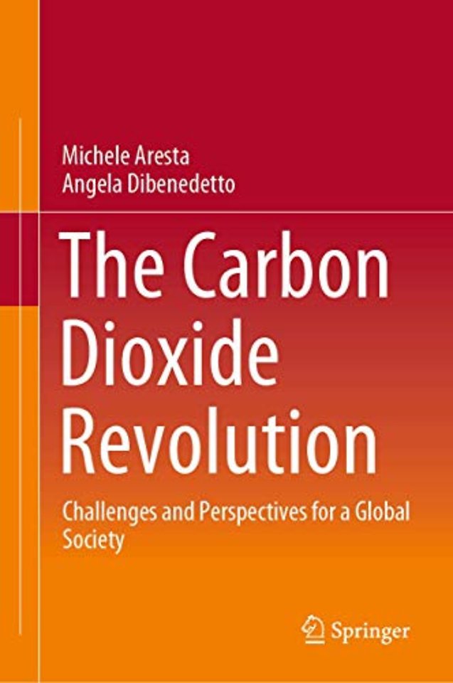 The Carbon Dioxide Revolution