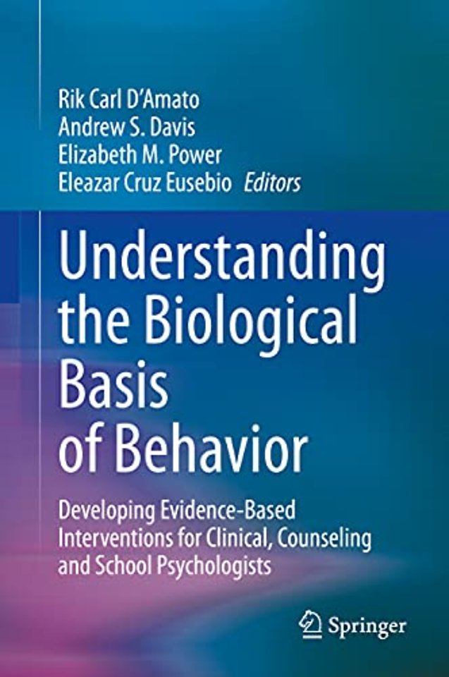 Understanding the Biological Basis of Behavior
