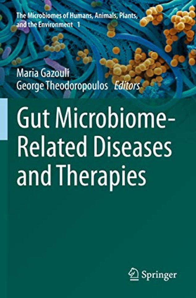 Gut Microbiome-Related Diseases and Therapies