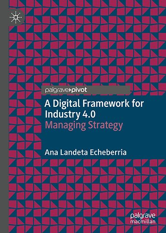 A Digital Framework for Industry 4.0