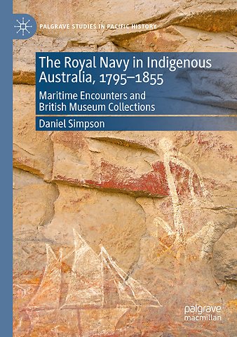 The Royal Navy in Indigenous Australia, 1795–1855