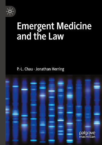 Emergent Medicine and the Law