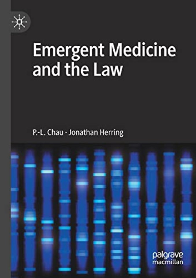 Emergent Medicine and the Law