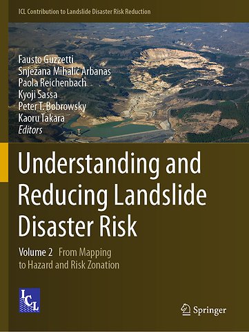 Understanding and Reducing Landslide Disaster Risk
