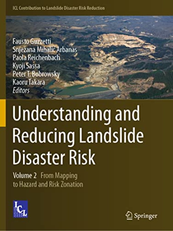 Understanding and Reducing Landslide Disaster Risk