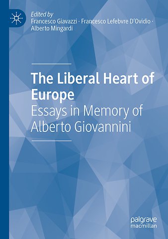 The Liberal Heart of Europe