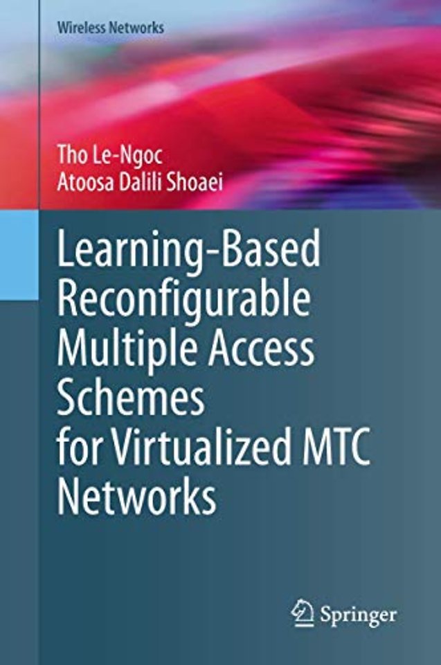 Learning-Based Reconfigurable Multiple Access Schemes for Virtualized MTC Networks