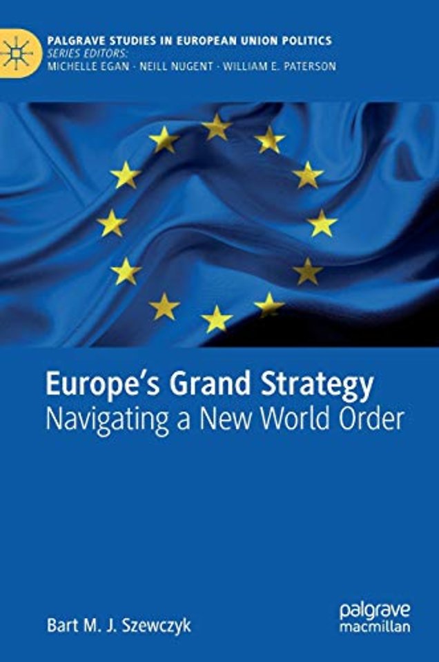 Europe’s Grand Strategy