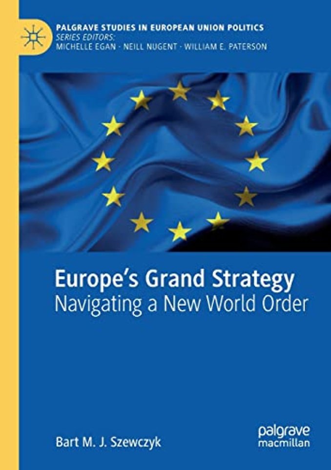 Europe’s Grand Strategy