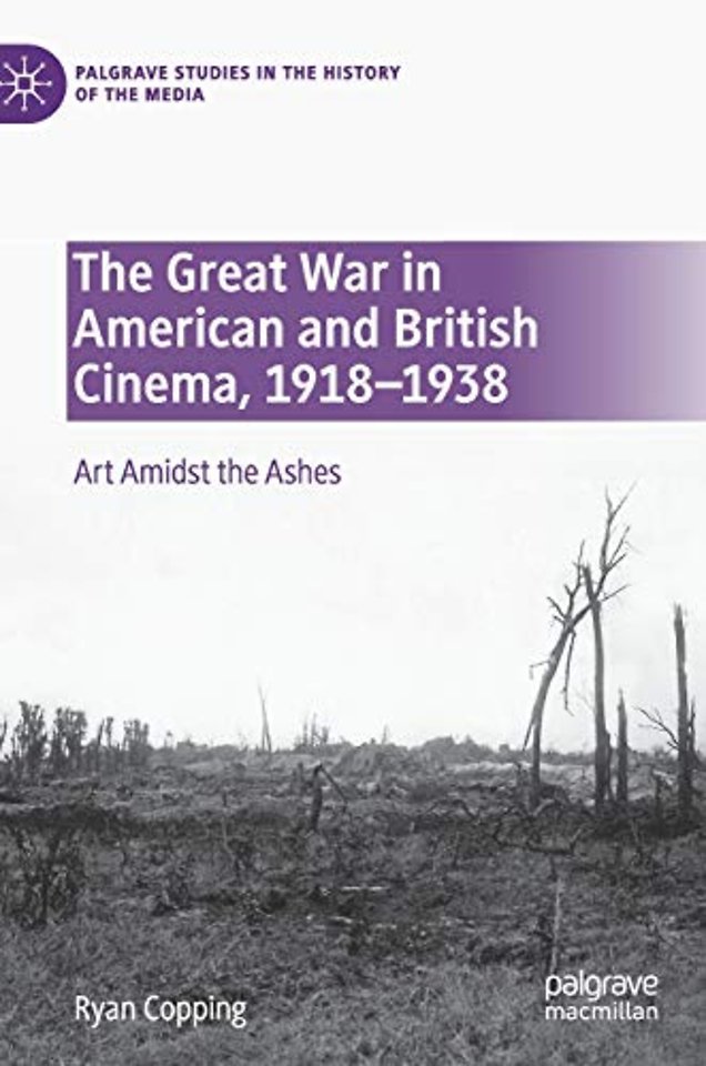 The Great War in American and British Cinema, 1918–1938