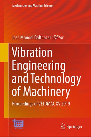Vibration Engineering and Technology of Machinery