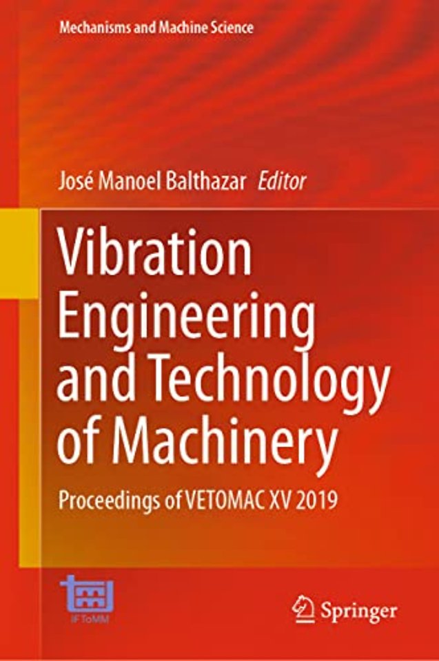 Vibration Engineering and Technology of Machinery