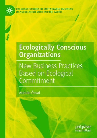 Ecologically Conscious Organizations