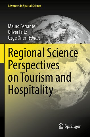 Regional Science Perspectives on Tourism and Hospitality