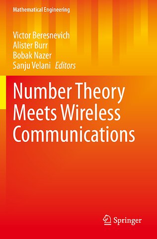 Number Theory Meets Wireless Communications