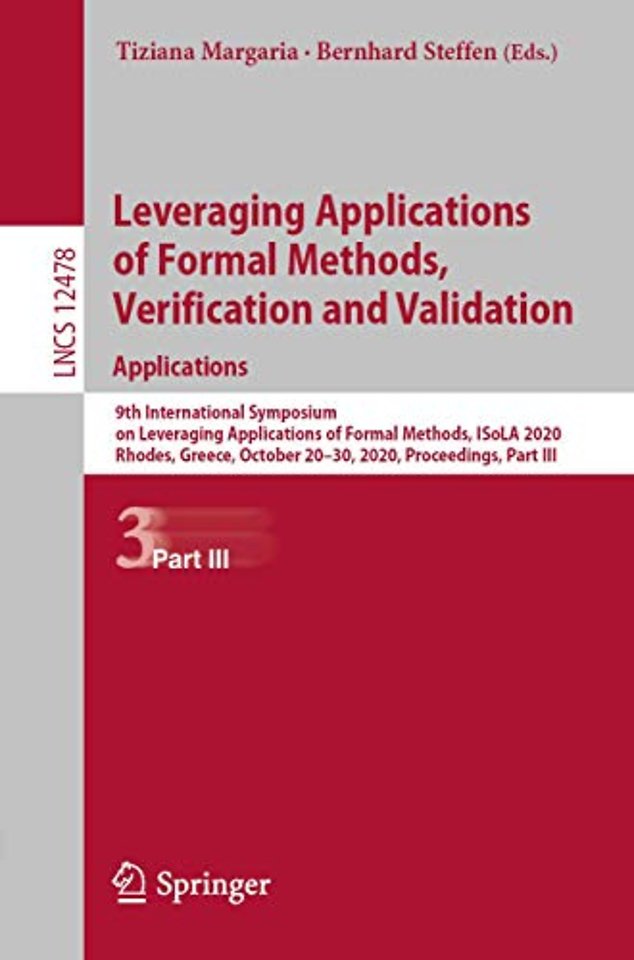 Leveraging Applications of Formal Methods, Verification and Validation: Applications