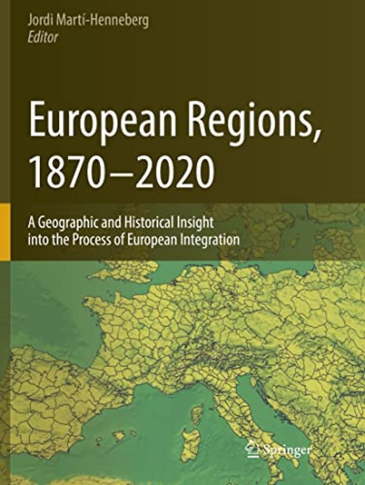 European Regions, 1870 – 2020