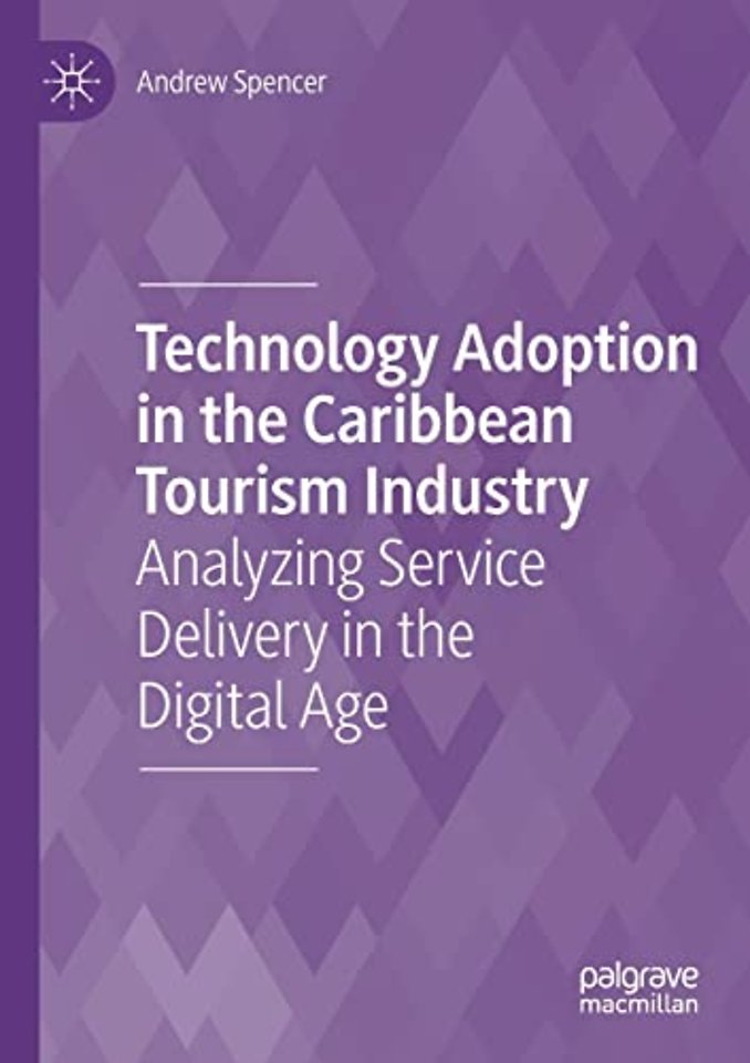 Technology Adoption in the Caribbean Tourism Industry