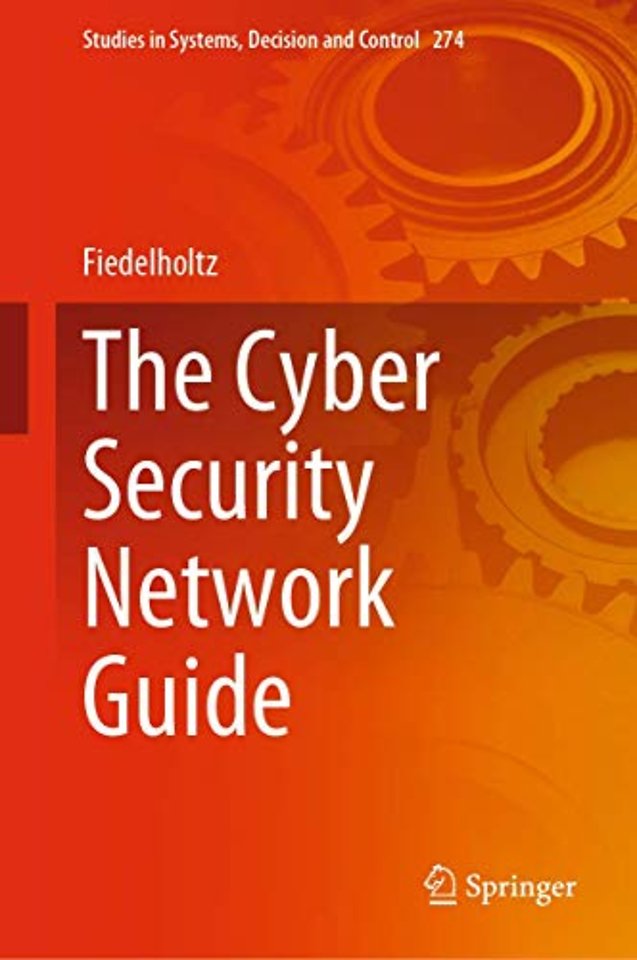 The Cyber Security Network Guide