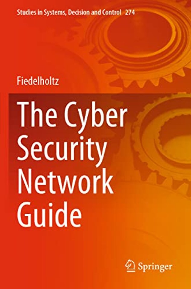 The Cyber Security Network Guide