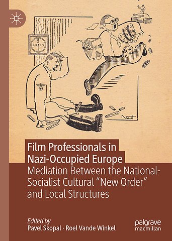 Film Professionals in Nazi-Occupied Europe