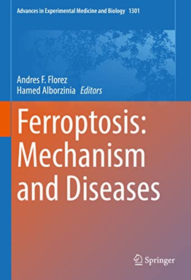 Ferroptosis: Mechanism and Diseases