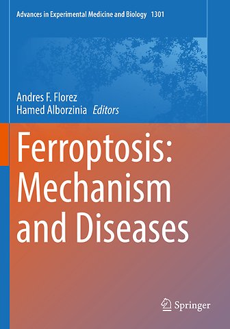 Ferroptosis: Mechanism and Diseases