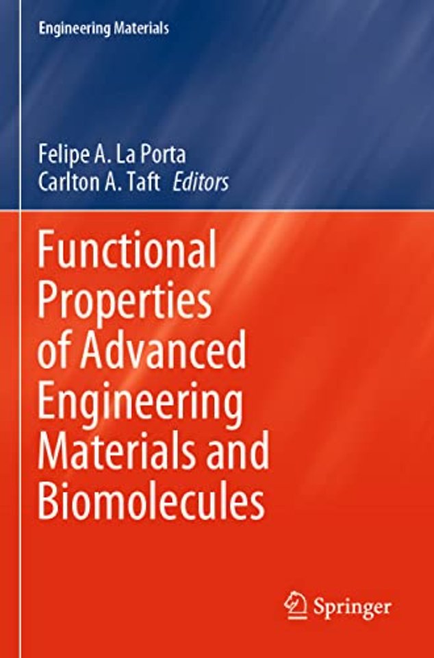 Functional Properties of Advanced Engineering Materials and Biomolecules