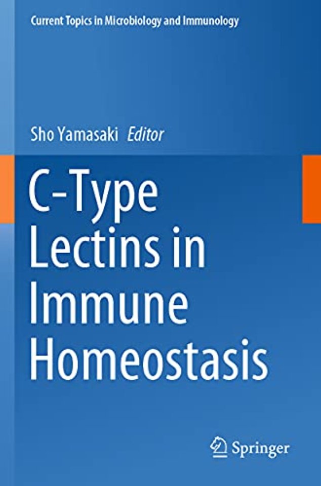 C-Type Lectins in Immune Homeostasis
