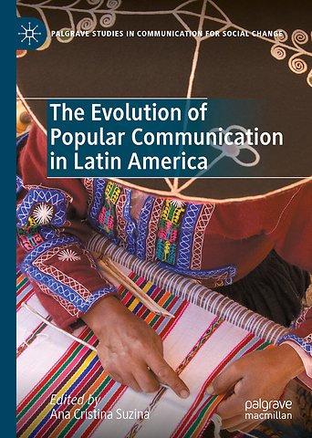 The Evolution of Popular Communication in Latin America