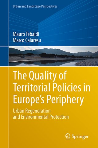 The Quality of Territorial Policies in Europe’s Periphery