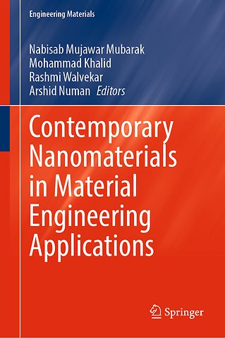 Contemporary Nanomaterials in Material Engineering Applications