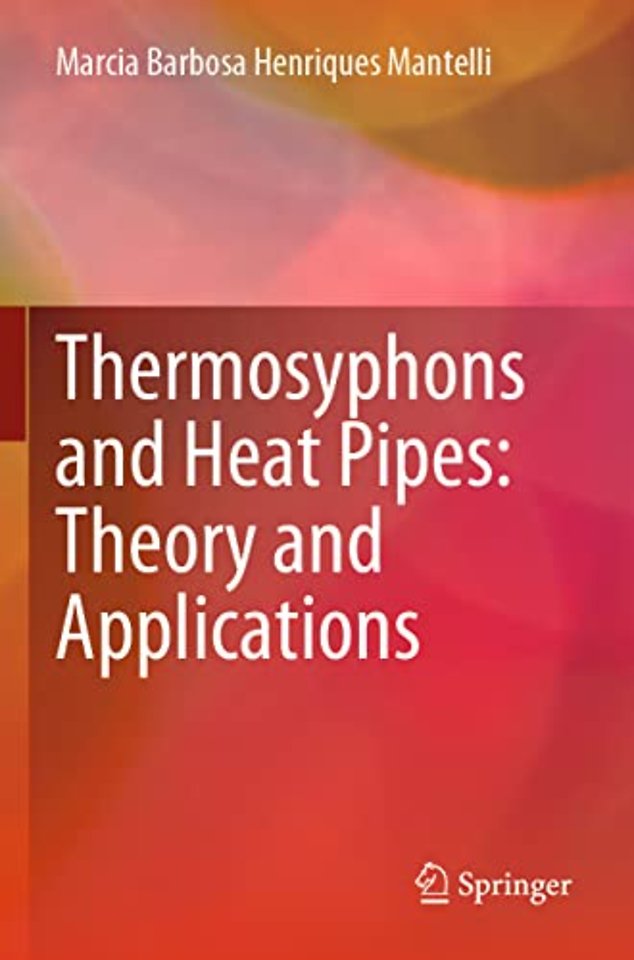 Thermosyphons and Heat Pipes: Theory and Applications
