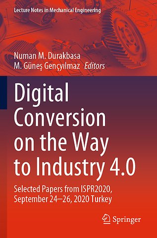 Digital Conversion on the Way to Industry 4.0