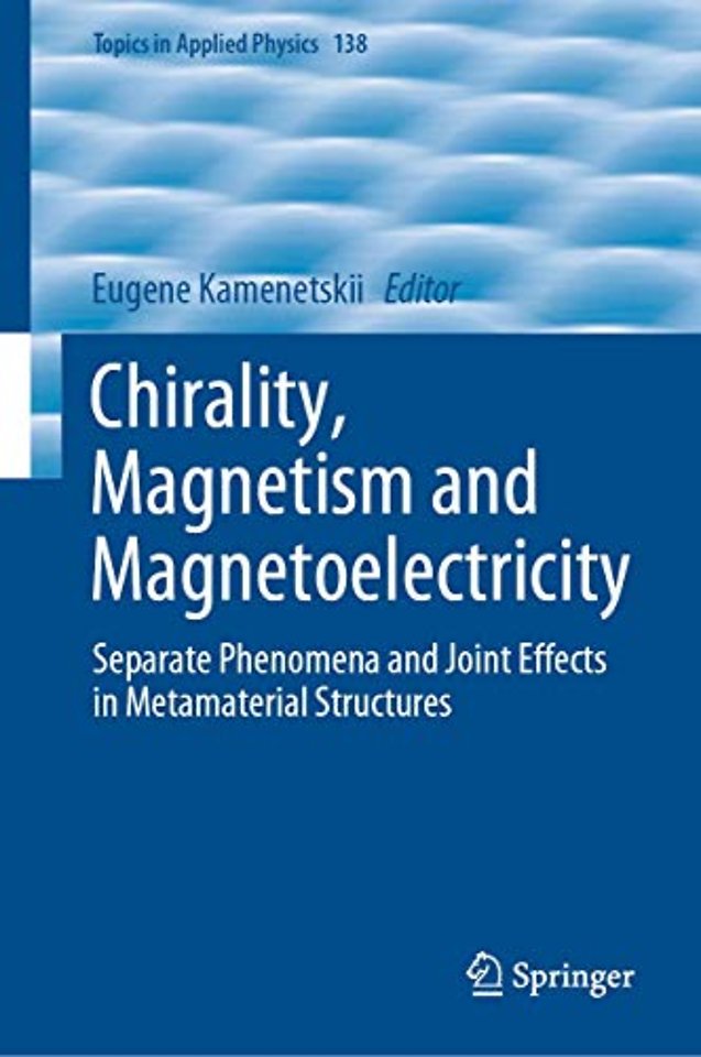 Chirality, Magnetism and Magnetoelectricity