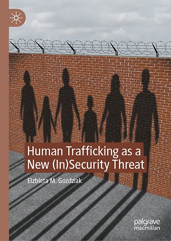 Human Trafficking as a New (In)Security Threat