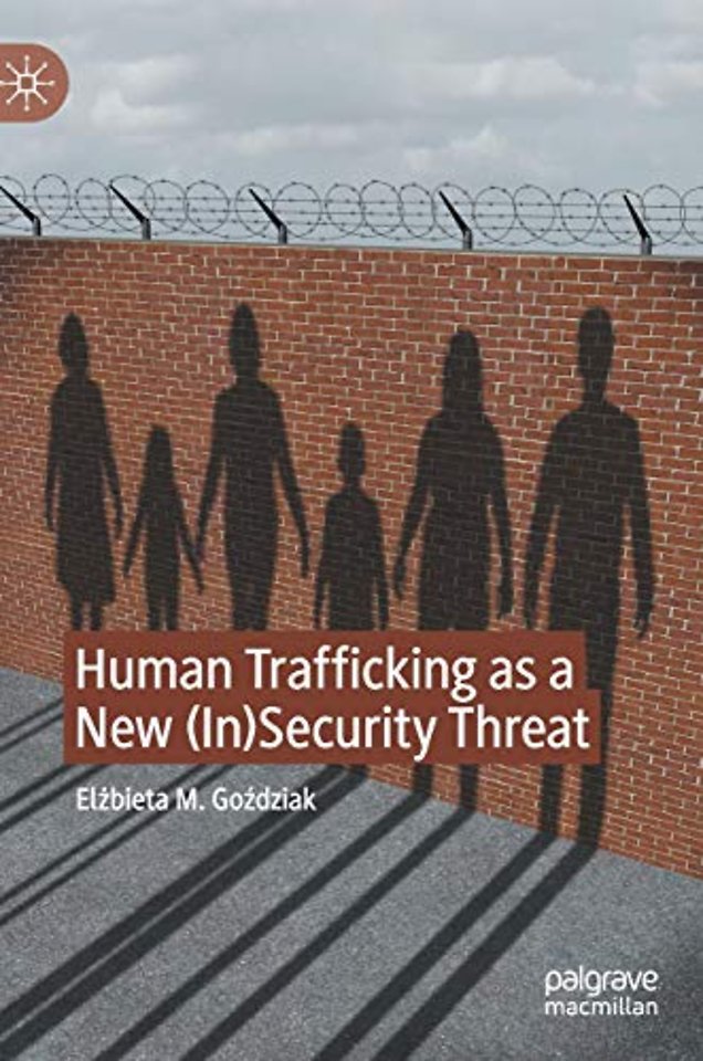 Human Trafficking as a New (In)Security Threat