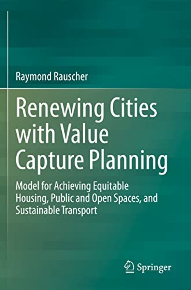 Renewing Cities with Value Capture Planning