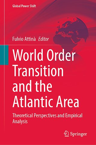 World Order Transition and the Atlantic Area