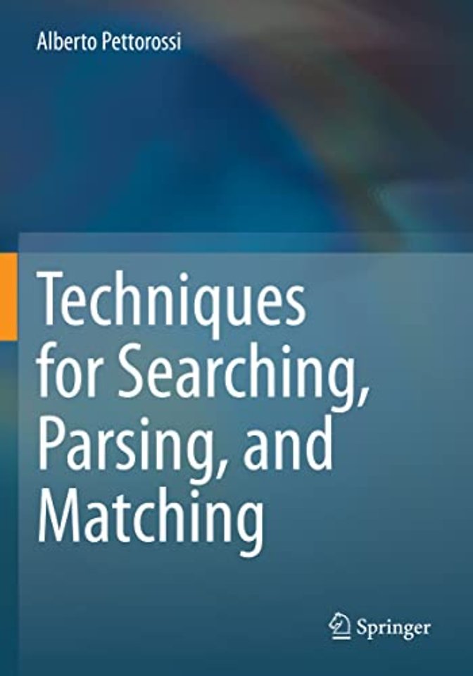Techniques for Searching, Parsing, and Matching
