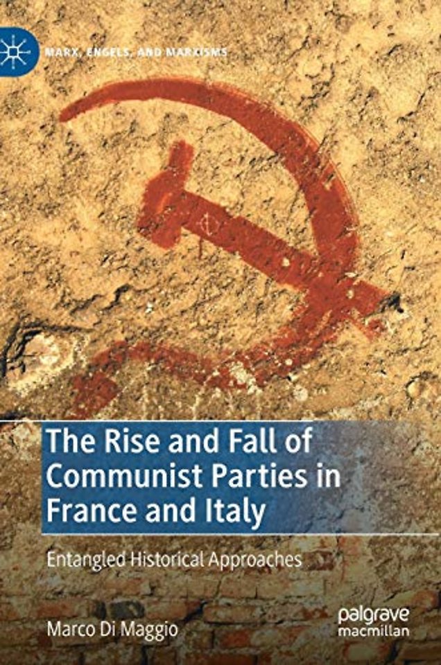 The Rise and Fall of Communist Parties in France and Italy