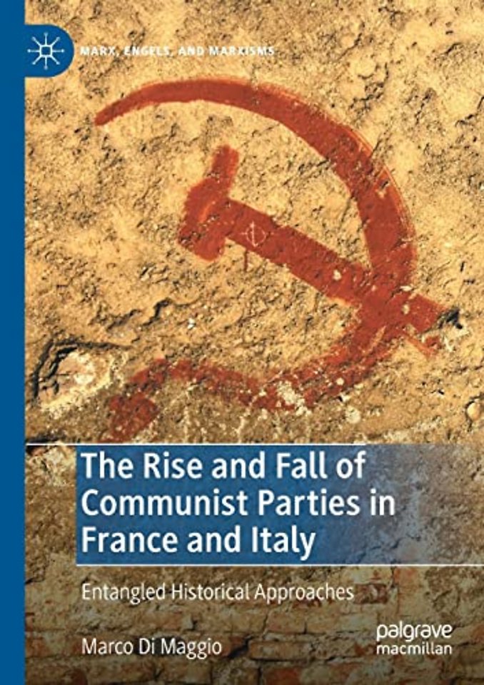 The Rise and Fall of Communist Parties in France and Italy